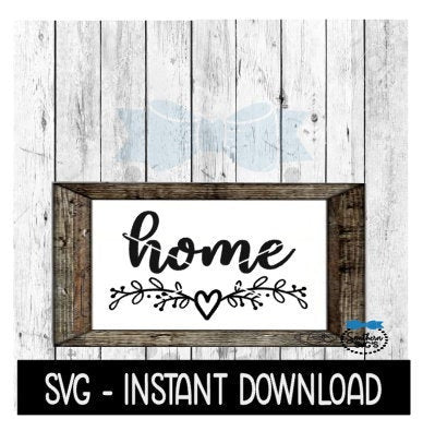 Home With Heart Swag SVG, Farmhouse Sign SVG Files, SVG Instant Download, Cricut Cut Files, Silhouette Cut Files, Download, Print