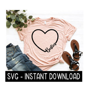 Besties Heart Frame SVG, Tee Shirt SVG Files, Instant Download, Cricut Cut Files, Silhouette Cut Files, Download, Print