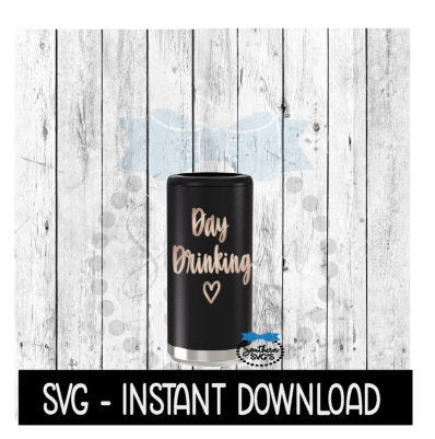 Day Drinking SVG, Skinny Can Cooler SVG, Seltzer SVG File, Instant Download, Cricut Cut Files, Silhouette Cut Files, Download, Print