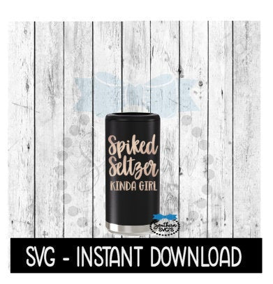 Spiked Seltzer SVG, Skinny Can Cooler SVG, Seltzer SVG File, Instant Download, Cricut Cut Files, Silhouette Cut Files, Download, Print