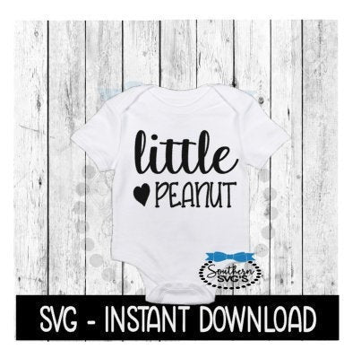 Little Peanut SVG, Newborn Baby Bodysuit SVG Files, Instant Download, Cricut Cut Files, Silhouette Cut Files, Download, Print