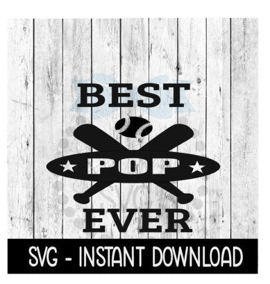 Best Pop Ever Baseball SVG, SVG Files, Instant Download, Cricut Cut Files, Silhouette Cut Files, Download, Print