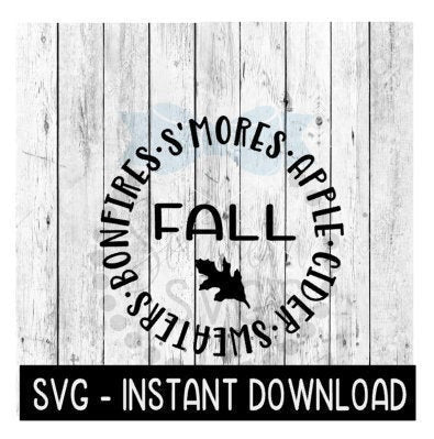 Fall Quotes Circle Leaf SVG, Fall SVG Files, Farmhouse Sign SVG Instant Download, Cricut Cut Files, Silhouette Cut Files, Download, Print