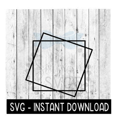 Layered Stacked Square Frames SVG, Square Frame SVG Files, Instant Download, Cricut Cut Files, Silhouette Cut Files, Download, Print