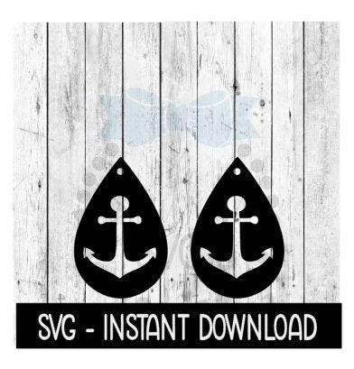 Earring SVG, Teardrop Anchor Earrings SVG, SVG Files, Instant Download, Cricut Cut Files, Silhouette Cut Files, Download, Print