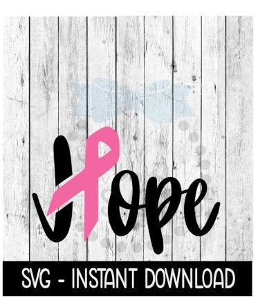 Hope Cancer Ribbon SVG, Cancer Ribbon SVG, Wine Glass SVG, Instant Download, Cricut Cut Files, Silhouette Cut Files, Download, Print