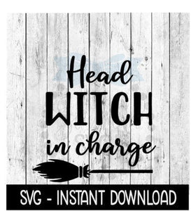 Halloween SVG, Head Witch Wine SVG File, Farmhouse Sign SVG Instant Download, Cricut Cut Files, Silhouette Cut Files, Download, Print