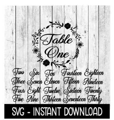 Table Numbers 1-30, DIY Farmhouse Wedding Table Numbers SVG Files, Instant Download, Cricut Cut Files, Silhouette Cut Files, Download, Print