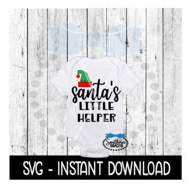 Christmas SVG, Santa's Little Helper Baby Bodysuit SVG Files, Instant Download, Cricut Cut Files, Silhouette Cut Files, Download, Print