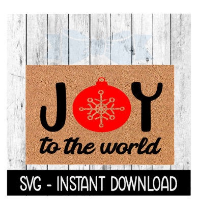 Door Mat SVG, Christmas Doormat SVG, Joy To The World SVG File, Instant Download, Cricut Cut File, Silhouette Cut Files, Download, Print