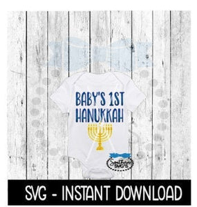 Baby's 1st Hanukkah SVG, Hanukkah SVG, Baby Bodysuit SVG Files, Instant Download, Cricut Cut Files, Silhouette Cut Files, Download, Print