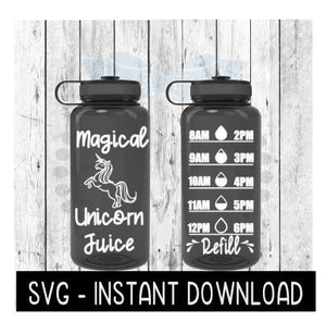 Water Tracker Bottle SVG, Magical Unicorn Juice Water Bottle SVG File, SVG, Instant Download, Cricut Cut Files, Silhouette Cut Files