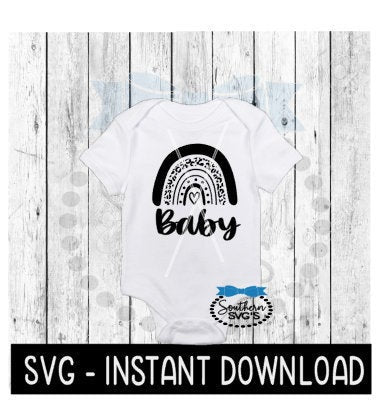 Rainbow Baby Boho SVG, Newborn Baby Bodysuit SVG Files, Instant Download, Cricut Cut Files, Silhouette Cut Files, Download, Print