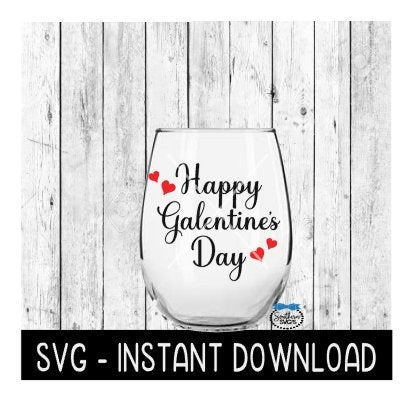 Happy Galentine's Day, Valentines Day SVG, SVG Files, Instant Download, Cricut Cut Files, Silhouette Cut Files, Download, Print