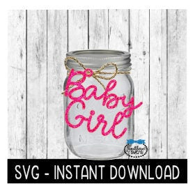 Baby Girl SVG, Baby Shower Glass Jar Tag SVG File, Glass Jar Tag SVG, Instant Download, Cricut Cut File, Silhouette Cut Files, Download