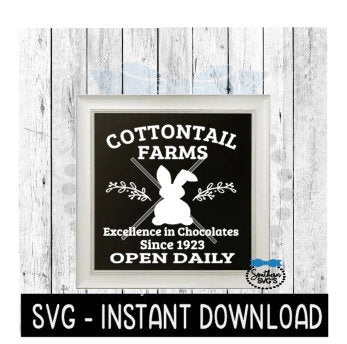 Happy Easter Cottontail Farms SVG, Farmhouse Sign SVG Files, SVG Instant Download, Cricut Cut Files, Silhouette Cut Files, Download