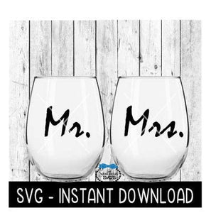 Mr. And Mrs. SVG, Wedding Tee Shirt SVG Files, Wine Glass SVG, Instant Download, Cricut Cut Files, Silhouette Cut Files, Download, Print