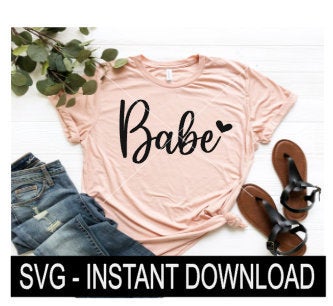 Babe SVG, Bachelorette Tee Shirt SvG Files, Wine Glass SVG, Instant Download, Cricut Cut File, Silhouette Cut Files, Download