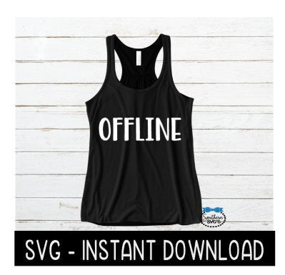 Offline SVG, Wine SVG File, Tee Shirt SVG, Instant Download, Cricut Cut File, Silhouette Cut Files, Download, Print