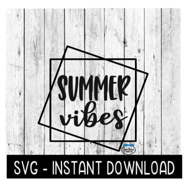 Layered Stacked Square Frames Summer Vibes SVG File, Instant Download, Cricut Cut File, Silhouette Cut File, Download