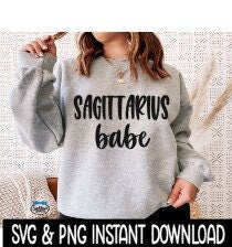 Sagittarius Babe SVG, Sagittarius Zodiac Sign SVG File, Tee Shirt SvG, Instant Download, Cricut Cut File, Silhouette Cut Files, Download
