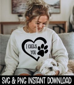 I Chews You Dog Paw SVG Files, Dog Car Decal SVG Instant Download, Cricut Cut Files, Silhouette Cut Files, Download, Print