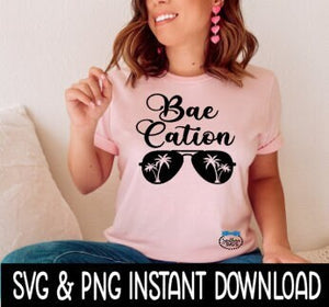 Bae Cation SVG, Sweatshirt SVG Files, Tee Shirt SvG Instant Download, Cricut Cut File, Silhouette Cut Files, Download, Print