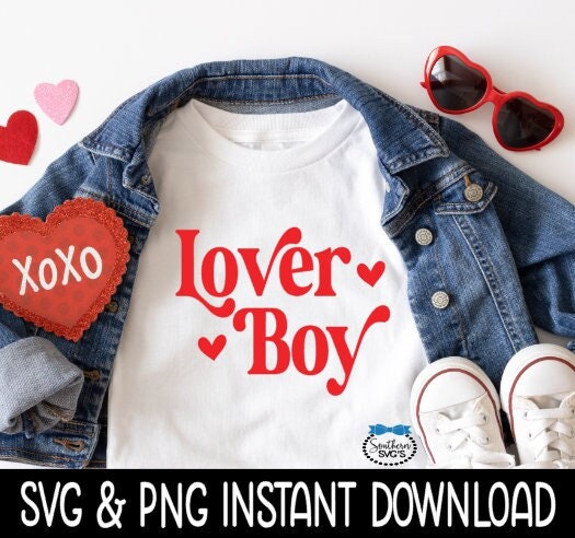 Valentine's Day SVG, Lover Boy SVG Kids Valentine's Day Tee Shirt SVG, Instant Download, Cricut Cut Files, Silhouette Cut Files Print