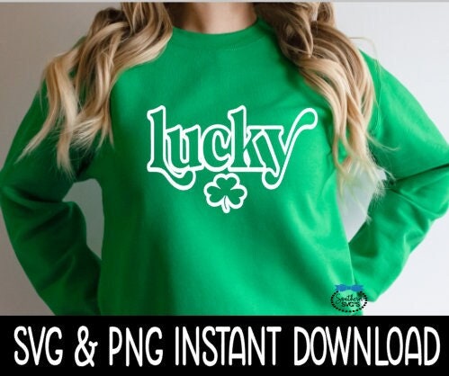 Lucky Retro SVG, Lucky St Patrick's Day SVG, St Patty's Day SvG Instant Download, Cricut Cut Files, Silhouette Cut Files, Print