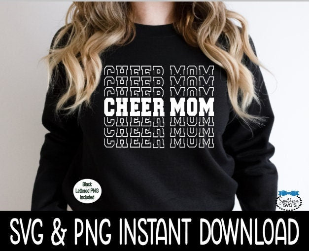 Cheer Mom Stacked SVG, Cheer Mom Stacked Tee SVG, Cheer Mom Stacked SVG, Instant Download, Cricut Cut Files, Silhouette Cut Files, Print