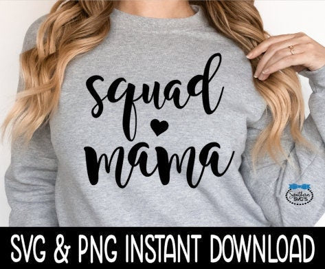 Squad Mama SVG, Squad Mama Tee SVG, Wine Glass SVG, Funny SVG, Instant Download, Cricut Cut Files, Silhouette Cut Files, Print