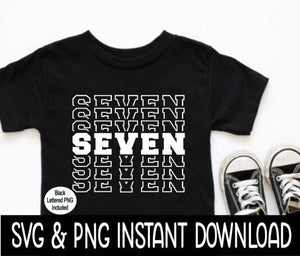 Seven Birthday SVG, 7th Birthday Tee Shirt SVG File, Tee Shirt SvG Instant Download, Cricut Cut File, Silhouette Cut File, Download Print