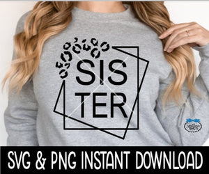 Sister Cheetah Stacked Square Frame SVG File, Stacked Layered Frame SVG, Instant Download, Cricut Cut File, Silhouette Cut File, Download