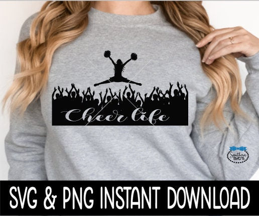 Cheer Life Cheerleader SVG, Cheerleader Tee SvG, Cheer Leader SVG, Instant Download, Cricut Cut Files, Silhouette Cut Files, Print