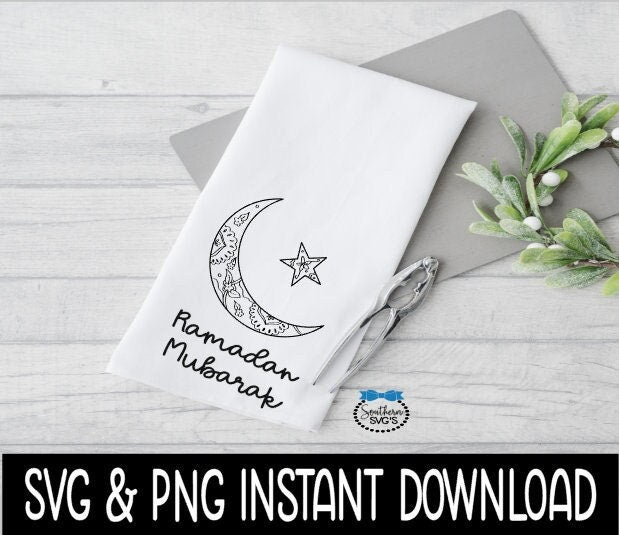 Ramadan Mubarak SVG, Ramadan Tea Towel SvG, Instant Download, Cricut Cut Files, Silhouette Cut Files, Print