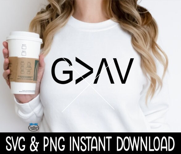 God Is Greater Than The Highs And Lows SVG, God Is Greater Tee SVG, Instant Download, Cricut Cut File, Silhouette Cut File, Print