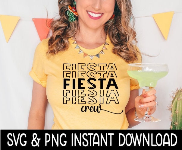 Fiesta Crew Stacked SVG, Cinco De Mayo SVG Files, Instant Download, Cricut Cut Files, Silhouette Cut Files, Download, Print