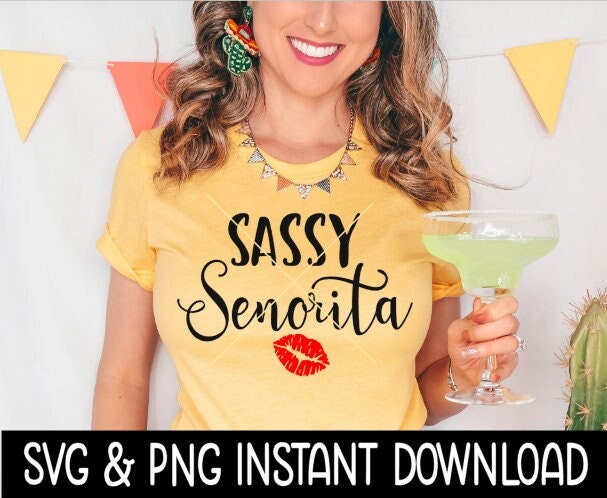 Sassy Senorita Lips SVG, Cinco De Mayo SVG Files, Instant Download, Cricut Cut Files, Silhouette Cut Files, Download, Print