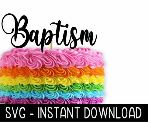 Cake Topper SVG File, Baptism Rainbow Baby Cupcake Topper SVG, Instant Download, Cricut Cut Files, Silhouette Cut Files, Download, Print