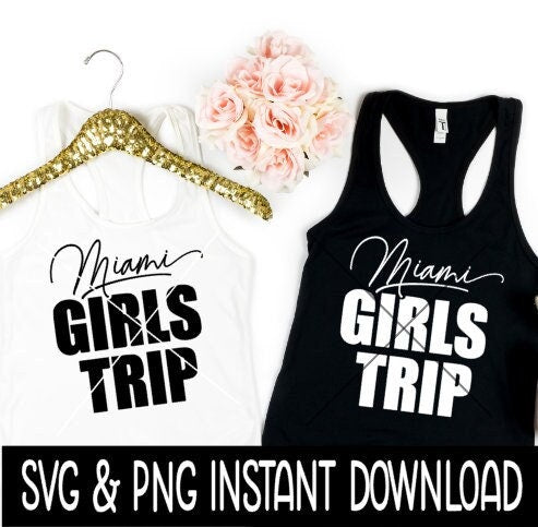 Miami Girls Trip SVG, Miami Girls Trip Bachelorette Party SVG Instant Download, Cricut Cut Files, Silhouette Cut File, Download