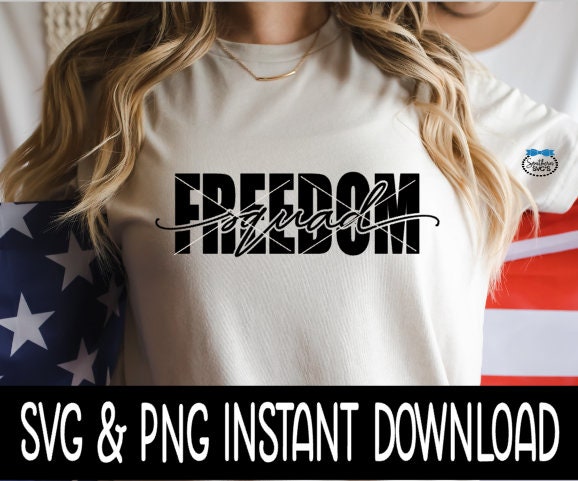 Freedom Squad 4th Of July SVG, Freedom Squad SVG File, Tee Shirt SVG Instant Download, Cricut Cut File, Silhouette Cut File, Download, Print