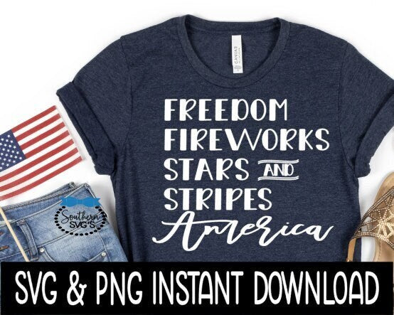 Freedom Fireworks Stars And Stripes SVG File, Tee Shirt SVG Instant Download, Cricut Cut File, Silhouette Cut File, Download, Print