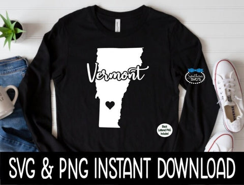 Vermont SVG, Vermont SVG, Instant Download, Cricut Cut Files, Silhouette Cut Files, Sublimation PNG, Download, Print