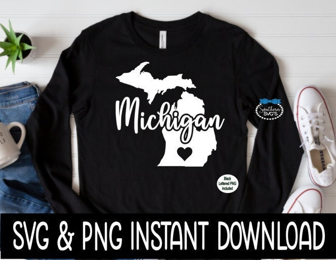 Michigan State SVG, Michigan SVG, Instant Download, Cricut Cut Files, Silhouette Cut Files, Sublimation PNG, Download, Print