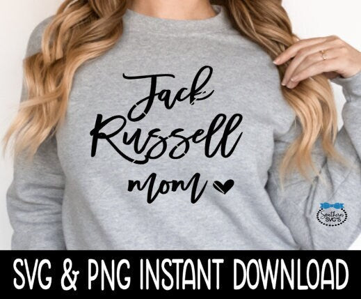 Jack Russell Mom SVG, Dog Mom SVG Files, Dog Breed SVG Instant Download, Cricut Cut Files, Silhouette Cut Files, Download, Print