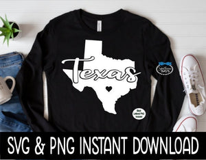 Texas State SVG, Texas SVG, Instant Download, Cricut Cut Files, Silhouette Cut Files, Sublimation PNG, Download, Print