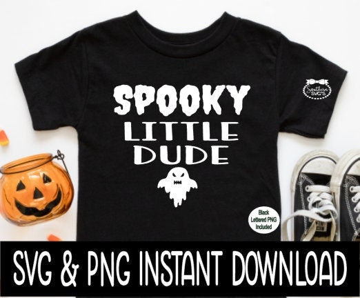 Halloween SVG, Halloween Spooky Little Dude SVG Instant Download, Cricut Cut File, Silhouette Cut Files, Download, Print